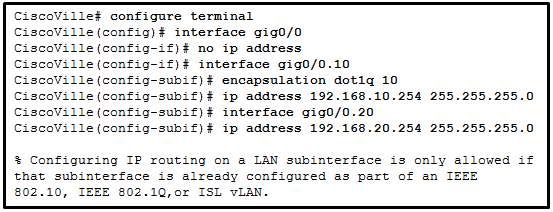 CCNA 2 v7 Modules 1 \u2013 4: Switching Concepts, VLANs, and InterVLAN Routing Test Online 7